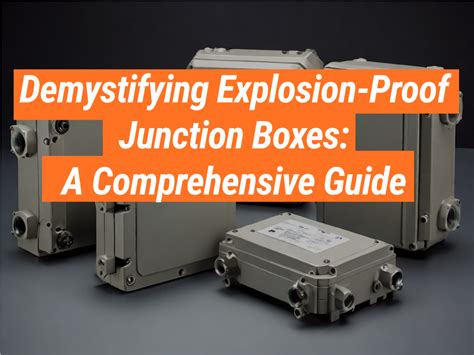 junction box explosion-proof embed in concrete|intrinsically safe junction boxes.